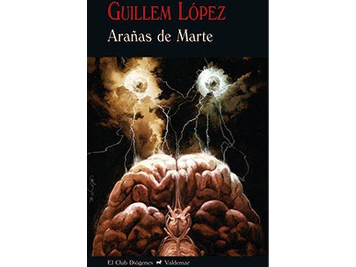 Libro Arañas De Marte de Guillem López Arnal (Español)