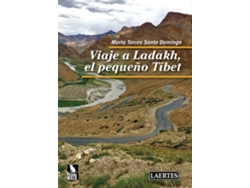 Libro Viaje A Ladakh, El Pequeño Tibet