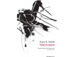 Libro Vida En Marte de Smith Tracy K. (Español)