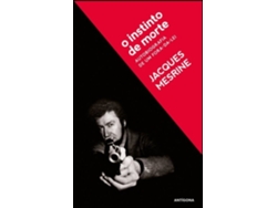 Libro O Instinto de Morte - Autobiografia de Um Fora-da-Lei de Jacques Mesrine (Portugués)