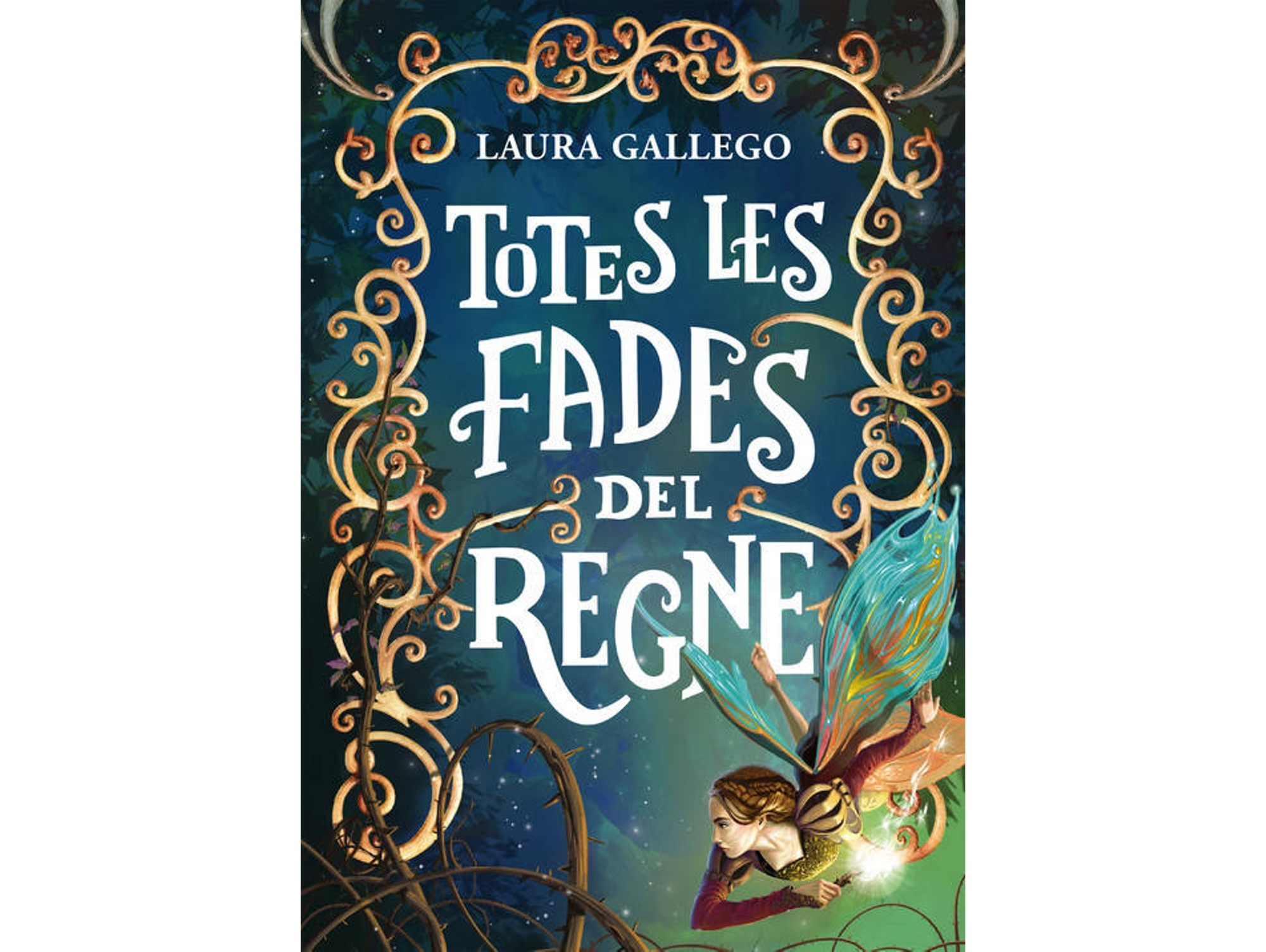 Libro Totes Les Fades Del Regne de Laura Gallego (Catalán)
