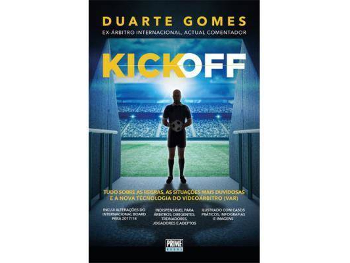 Libro Kick Off de Duarte Gomes (Portugués)