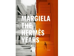 Libro Margiela. The Hermes Years de Kaat Debo, Sarah Mower et al. (Inglés - Tapa Dura)