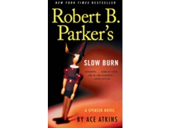 Libro Robert B. Parker's Slow Burn de Ace Atkins (Inglés)
