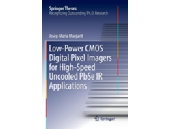 Libro Low-power Cmos Digital Pixel Imagers For High-speed Uncooled Pbse Ir Applications De Josep Maria Margarit (inglés)