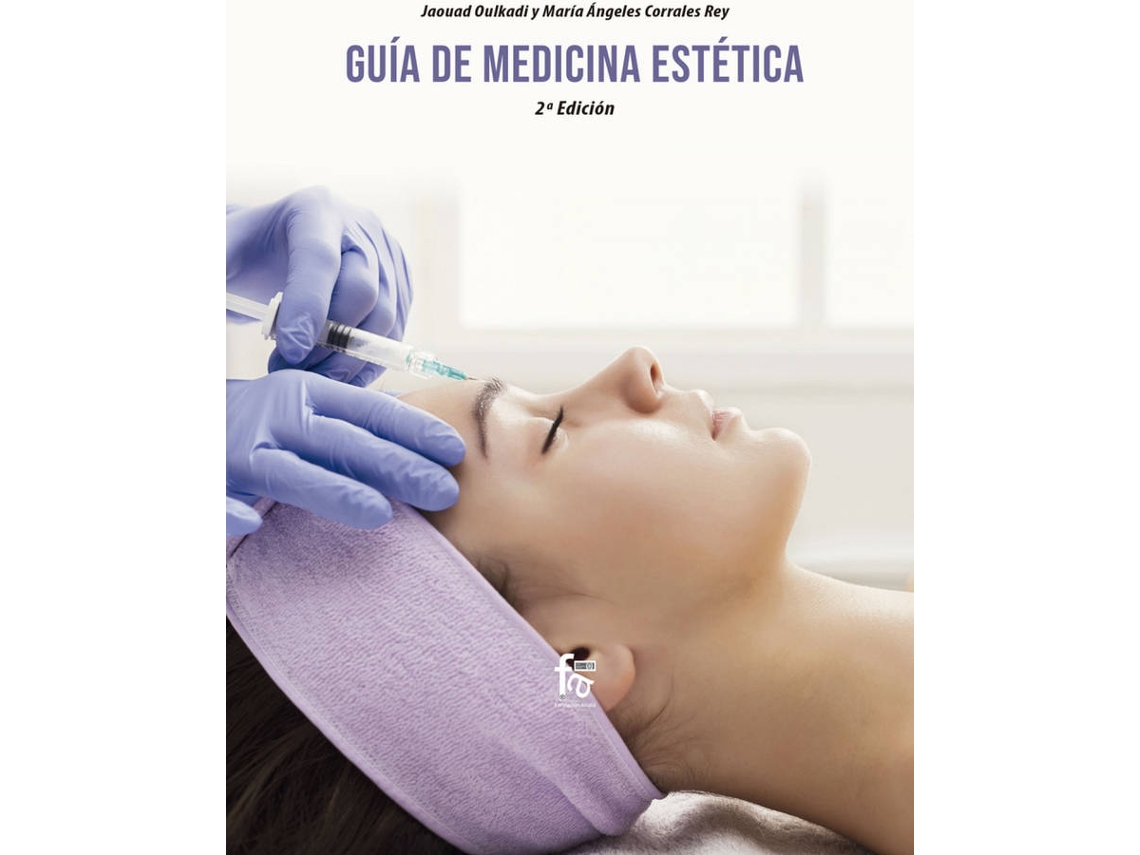 Libro Guía De Medicina Estetica-2 Edición de Corrales Rey. María Ángeles (Español)