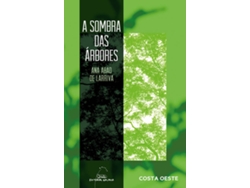 Libro A Sombra Das Árbores de Ana Abad De Larriva (Galego)
