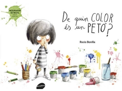 Libro De Quin Color Es Un Peto? de Rocio Bonilla (Catalán)