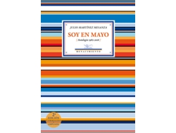 Libro Soy En Mayo de Julio Martínez Mesanza (Español)