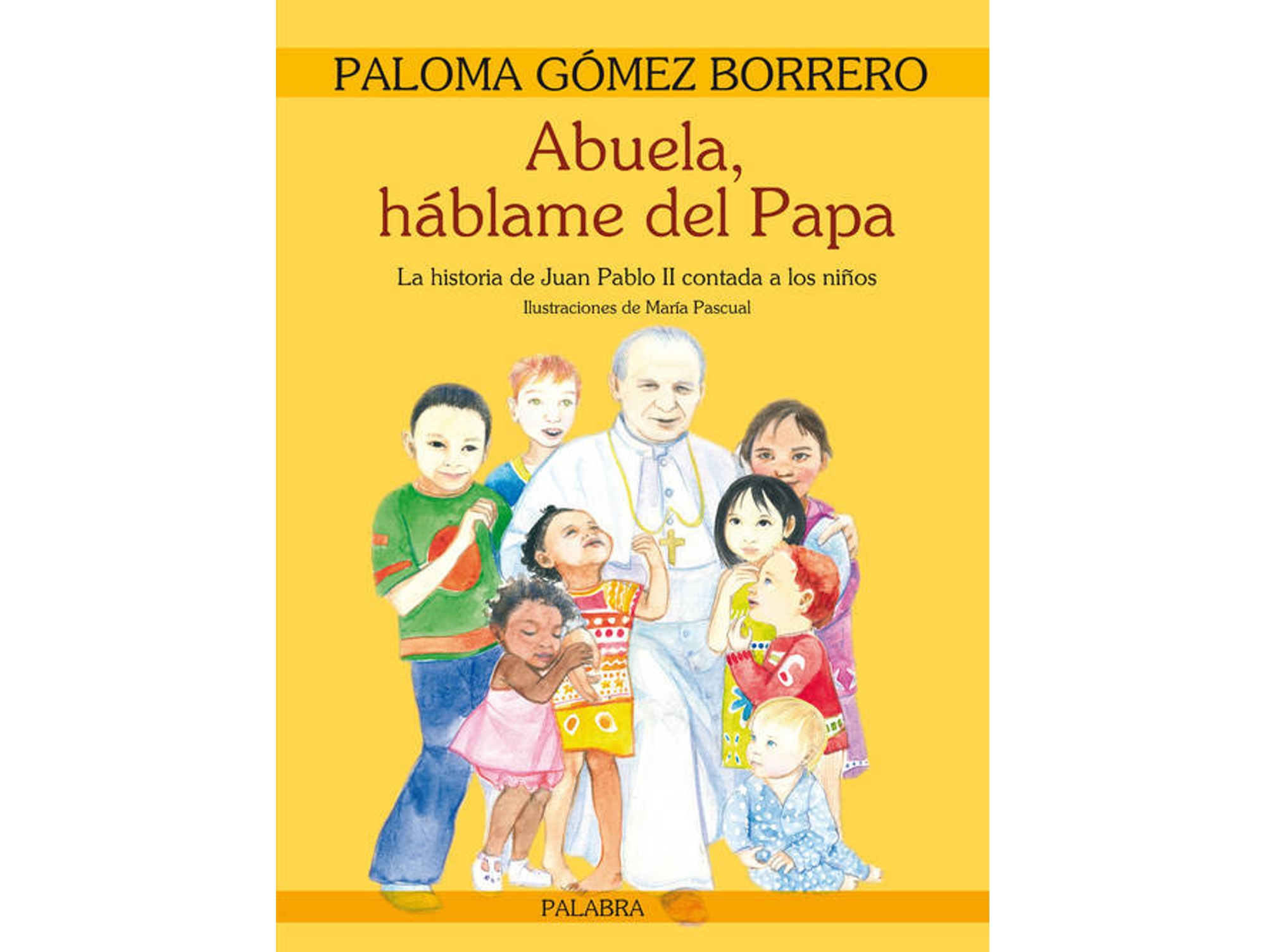 Libro Abuela, Háblame Del Papa