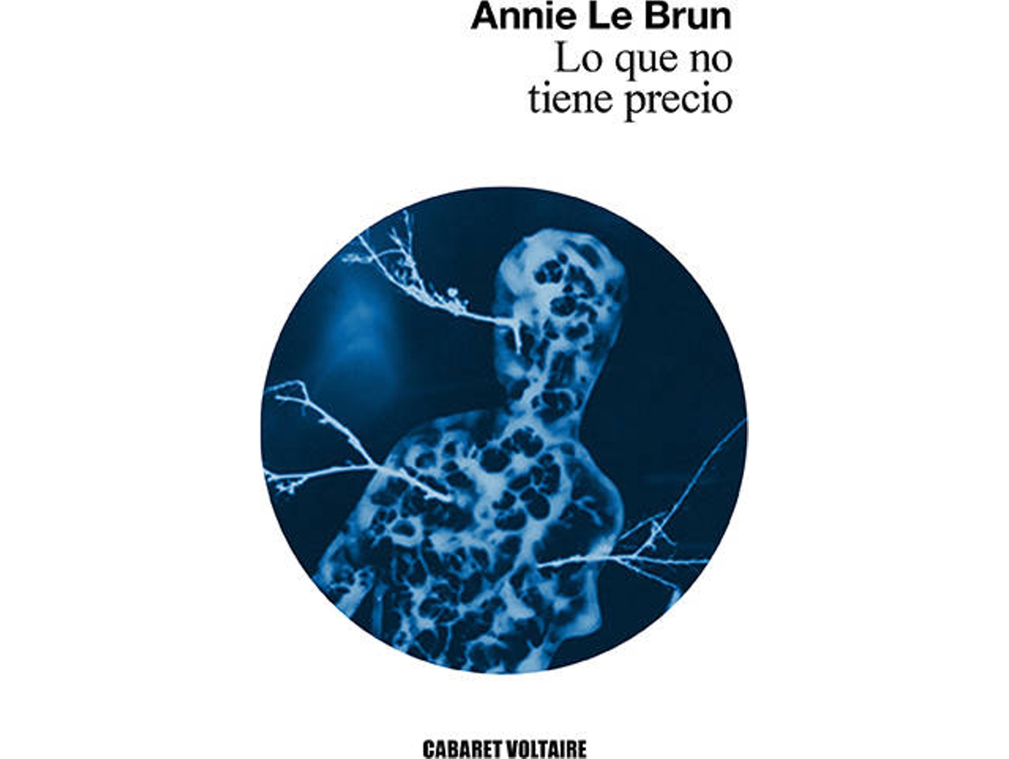 Libro Lo Que No Tiene Precio de Annie Le Brun (Español)