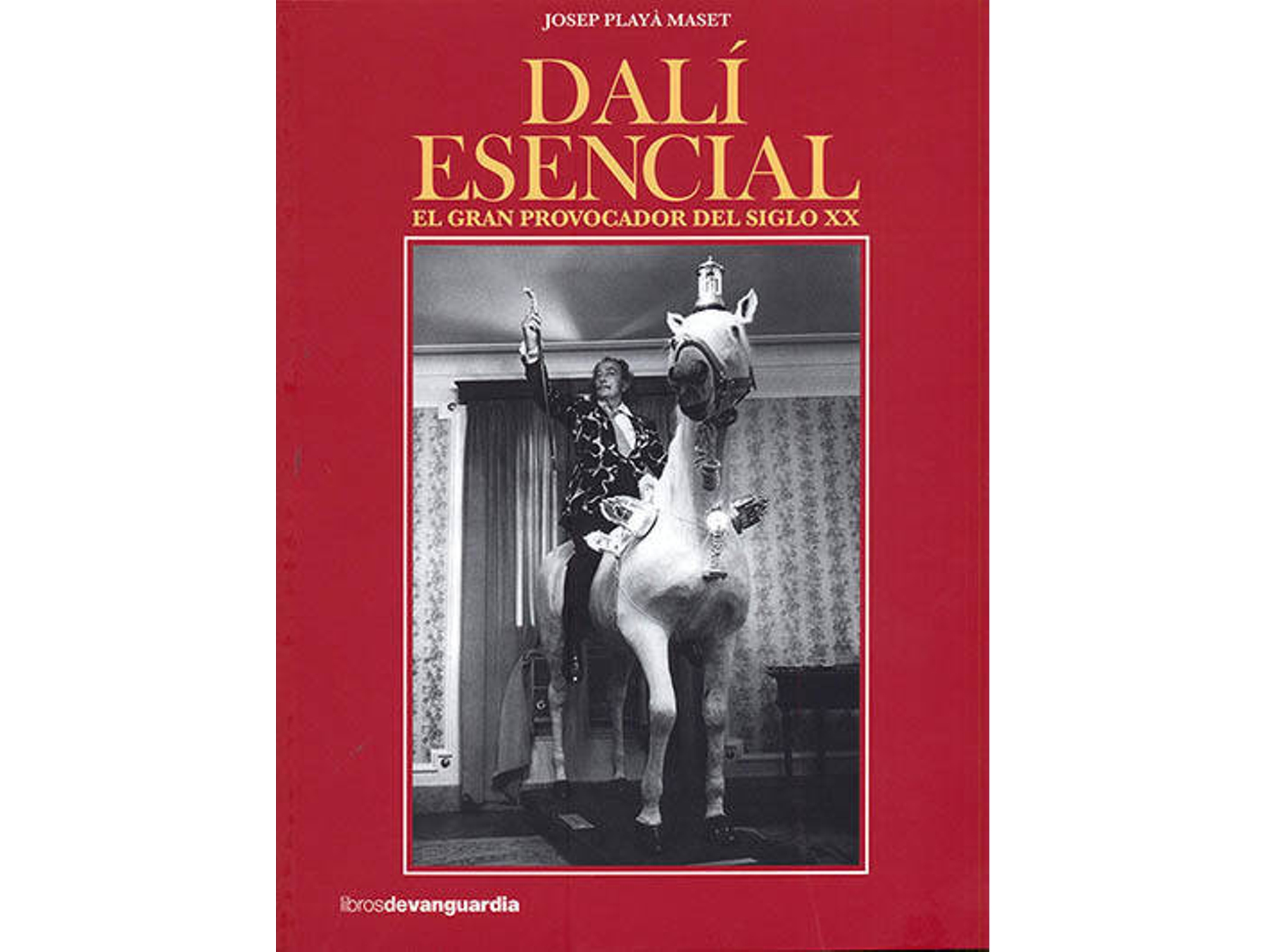 Libro Dalí Esencial de Josep Playa Maset (Español)