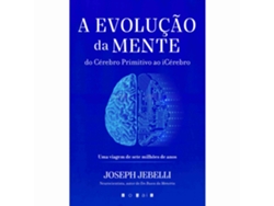 Libro A Evolução da Mente de Joseph Jebelli (Portugués)