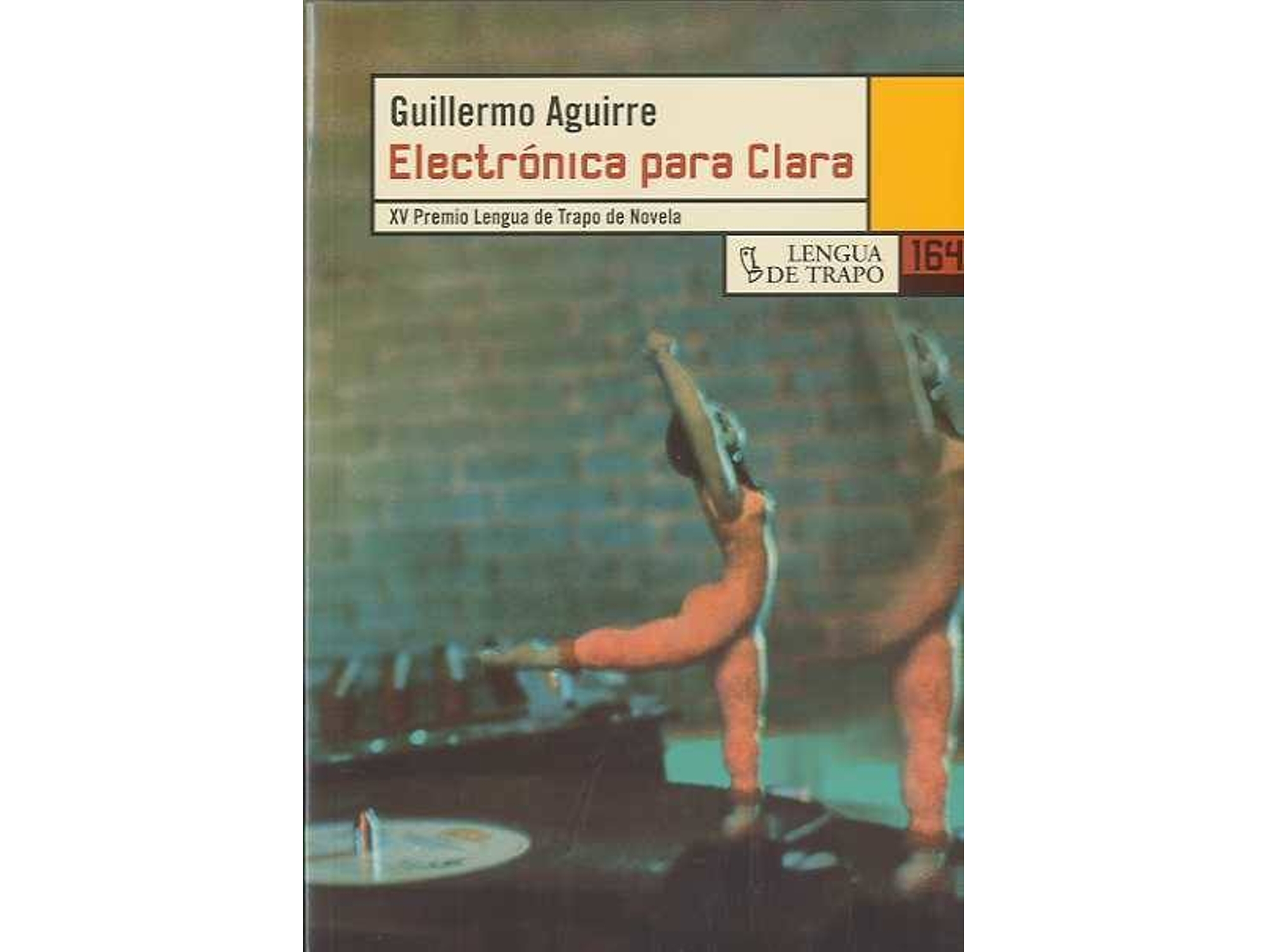 Libro Electrónica Para Clara de Guillermo Aguirre (Español)