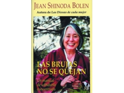 Libro Las Brujas No Se Quejan de Jean Shinoda Bolen (Español)