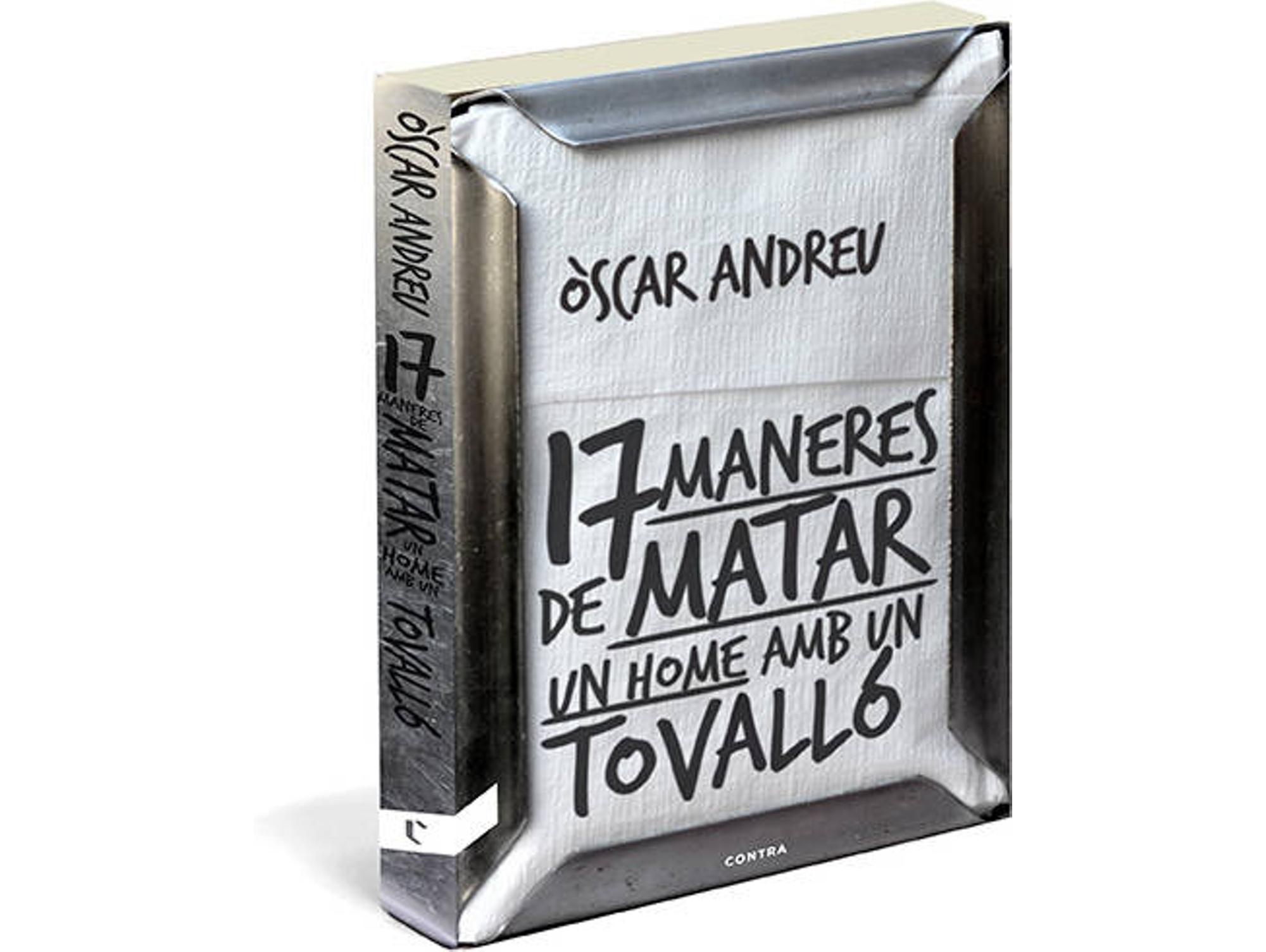 Libro Disset Maneres De Matar Un Home Amb Un Tovalló de Oscar Andreu (Catalán)