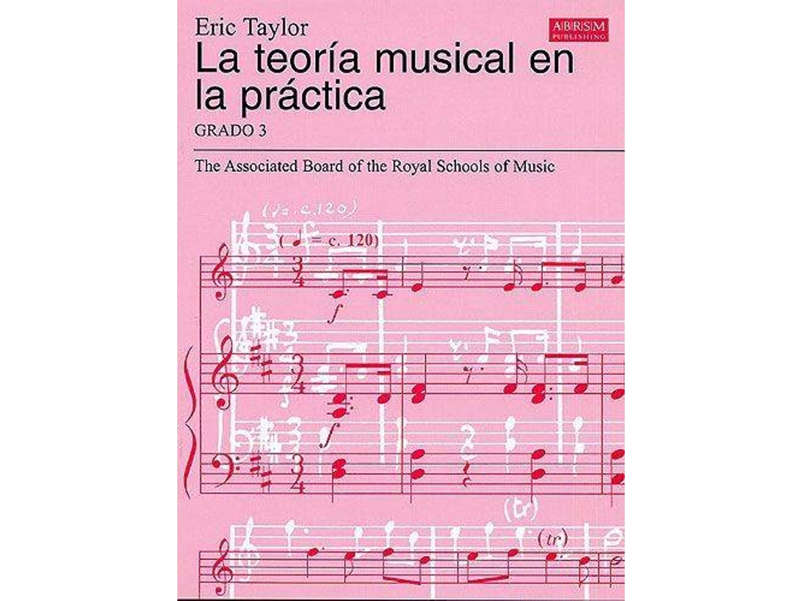 Libro de Teoria Musical ABRSM La Teoria Musical En La Pratica - Grade 3 (Idioma: Español)