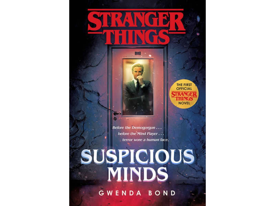 Libro Stranger Things: Suspicious Minds de Gwenda Bond