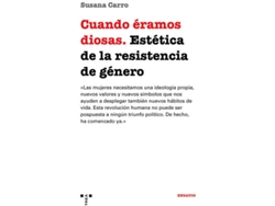 Libro Cuando Èramos Diosas de Susana Carro Fernández (Español)