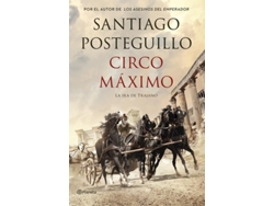 Libro Circo Maximo de Santiago Posteguillo (Español)