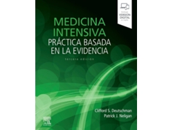 Libro Medicina Intensiva. Práctica Basada En La Evidencia de Clifford S. Deutschman (Español)