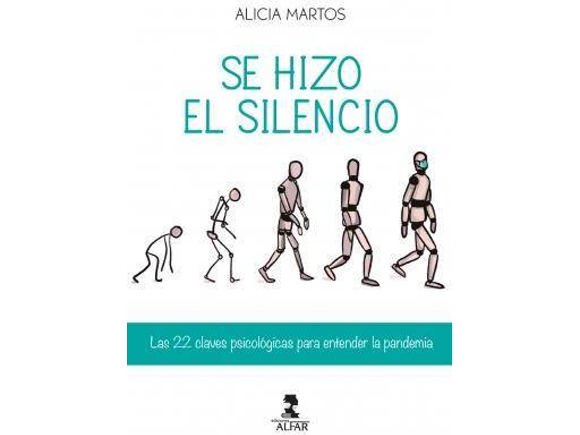 Libro Se Hizo El Silencio de Alicia Garrido (Español)