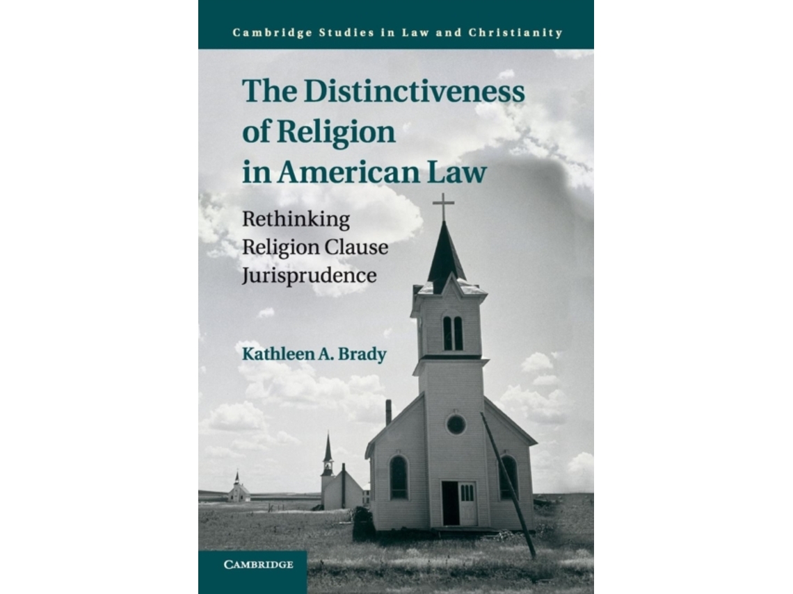 Distinctiveness of Religion in American Law