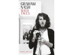 Libro Wild Tales de Graham Nash (Inglés)