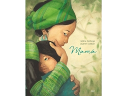Libro Mamá de Quentin Greban e Helene Deiforge (Español)