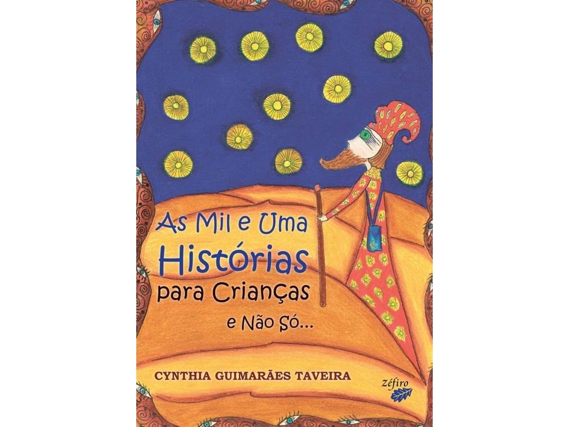 Libro As Mil e Uma Histórias para Crianças e Não Só... (Portugués)