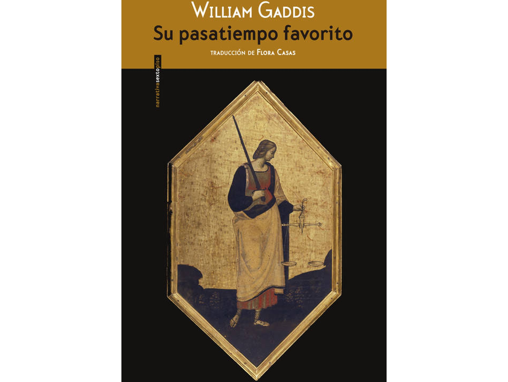Libro Su Pasatiempo Favorito de William Gaddis (Español)