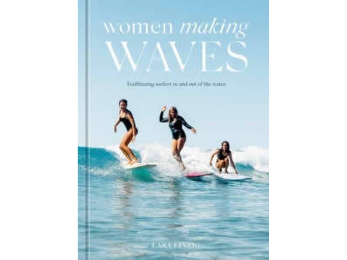 Libro Women Making Waves de Lara Einzig (Inglés)