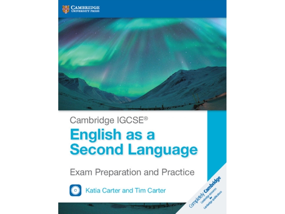 Libro Cambridge IGCSE English as a Second Language Exam Preparation and Practice with Audio CDs de Katia Carter e Tim Carter (Inglés)