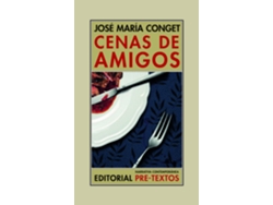 Libro Cenas De Amigos de Conget, José María (Castellano)
