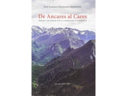 Libro De Ancares Al Cares de José Enrique Menéndez (Español)