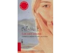 Libro Los Cien Golpes de Melissa Panarello (Español)