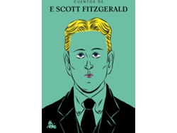 Libro Cuentos De F. Scott Fitzgerald de Francis Scott Fitzgerald (Español)