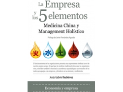 Libro Empresa Y Los Cinco Elementos de Gabriel Gutierrez (Español)