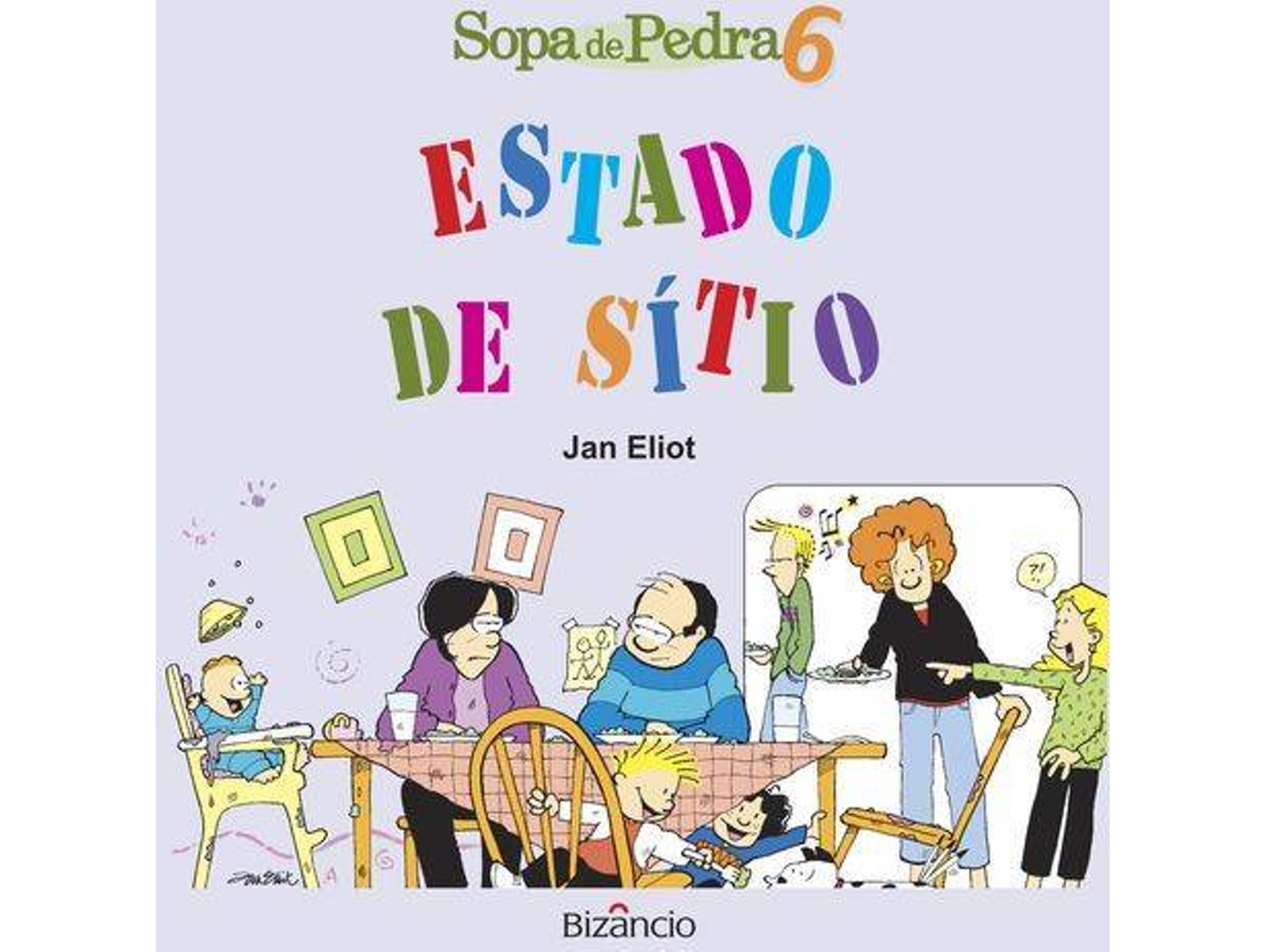 Libro Sopa De Pedra 6 Estado De Sítio de Jan Eliot (Portugués)