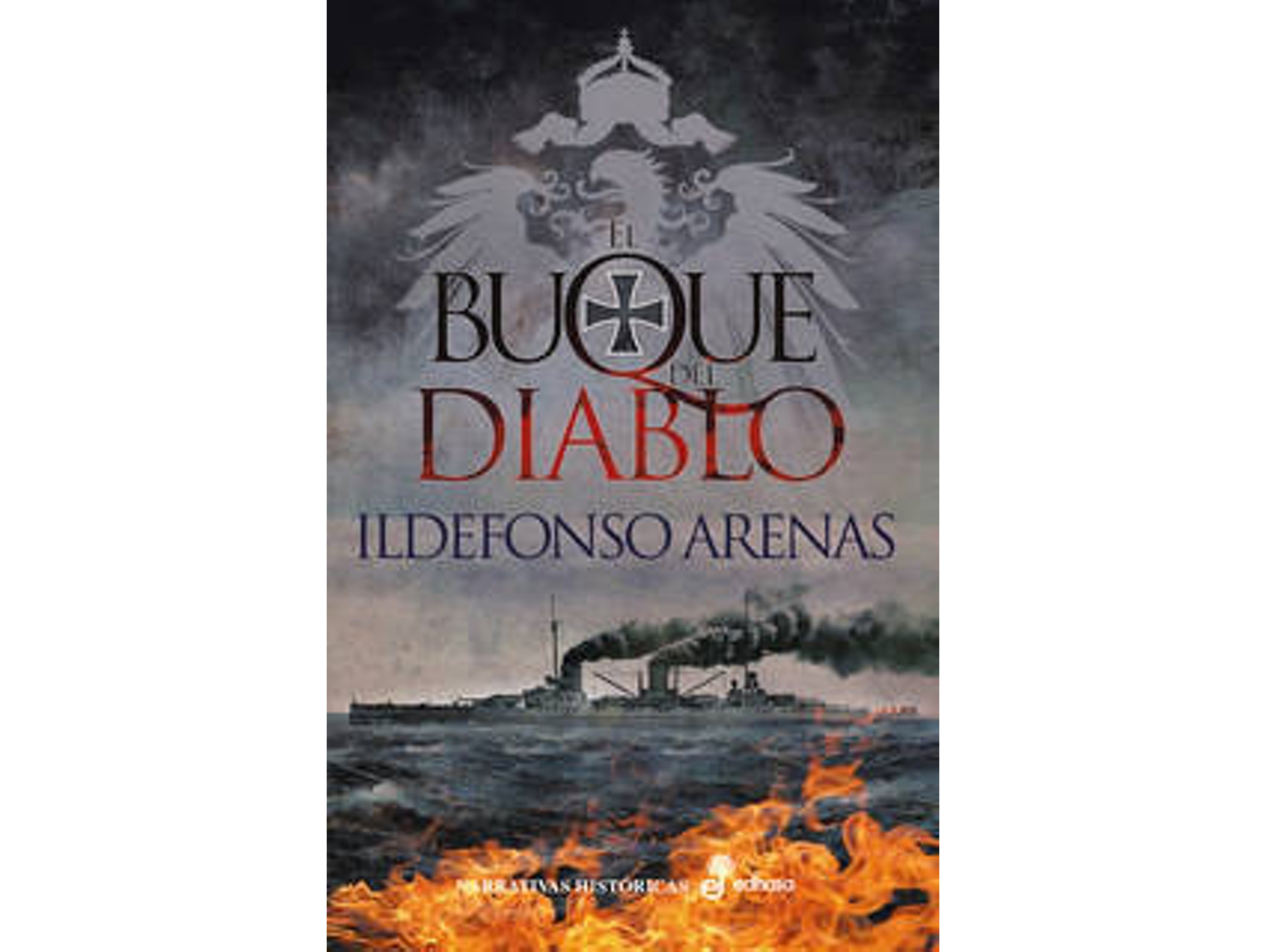Libro El Buque Del Diablo de Ildefonso Arenas (Español)