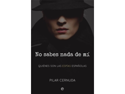 Libro No Sabes Nada De Mí de Pilar Cernuda (Español)