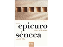 Libro Leyendo carta a Meneceo (Epicuro), La vida feliz (Séneca) de María José Hernández Espinosa (Español)