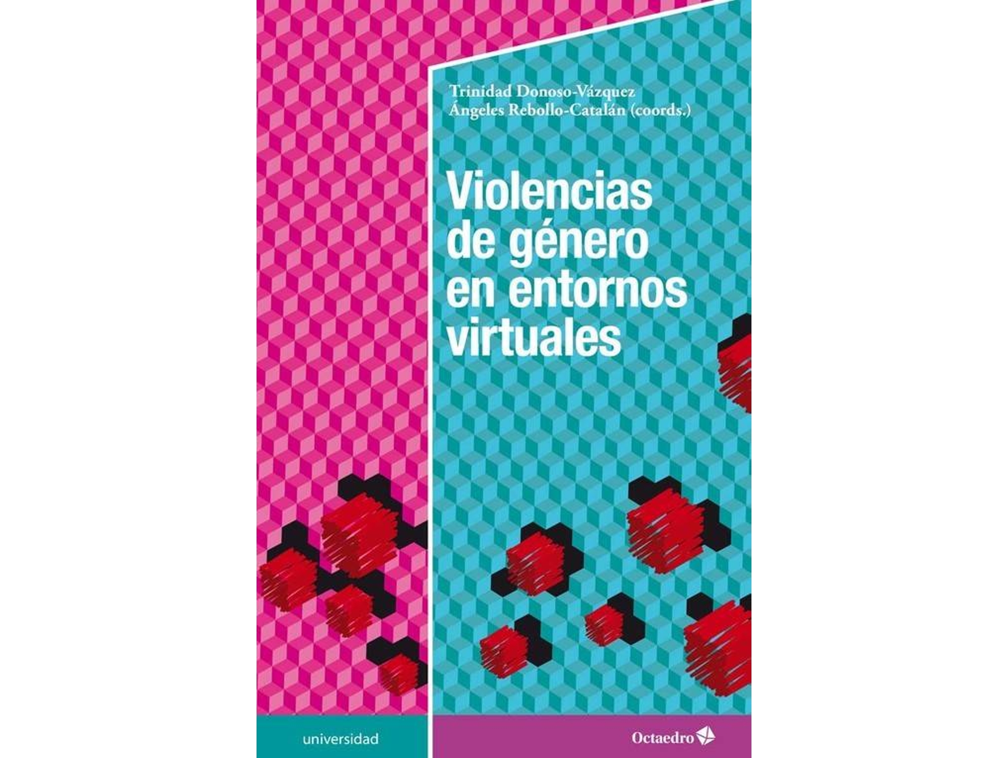 Libro Violencias De Género En Entornos Virtuales (Español)