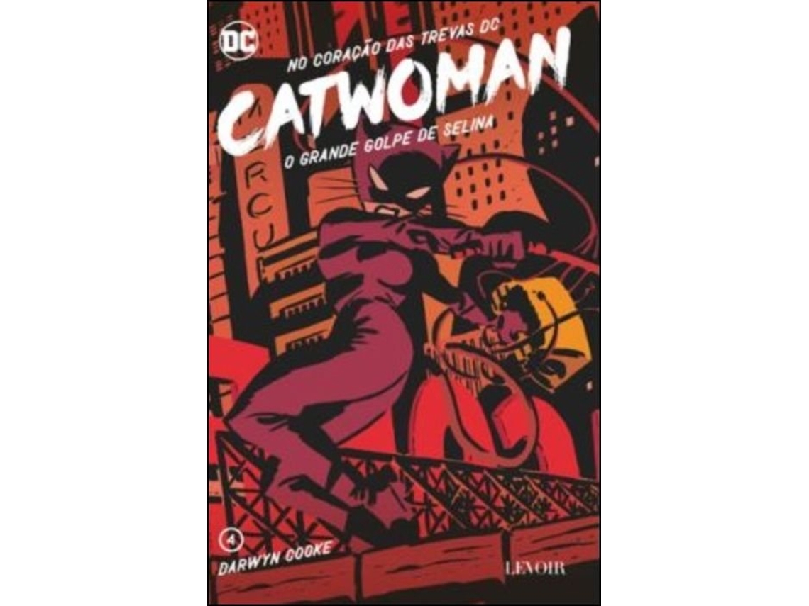 Libro Catwoman - O Grande Golpe de Selina de Darwyn Cooke