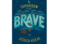 Libro Tomorrow I'Ll Be Brave de Jessica Hische (Inglés - 2018)