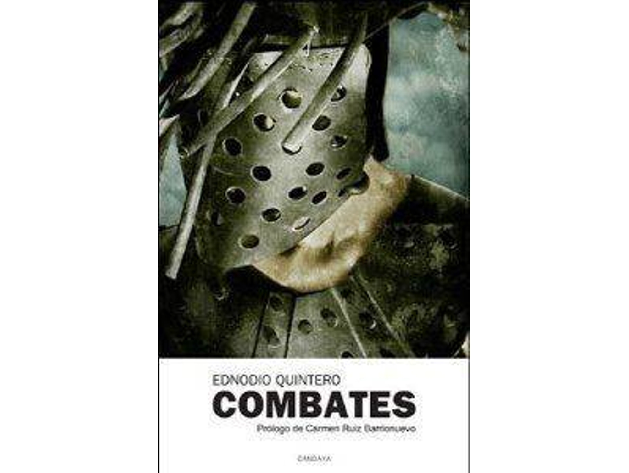 Libro Combates de Ednodio Quintero (Español)