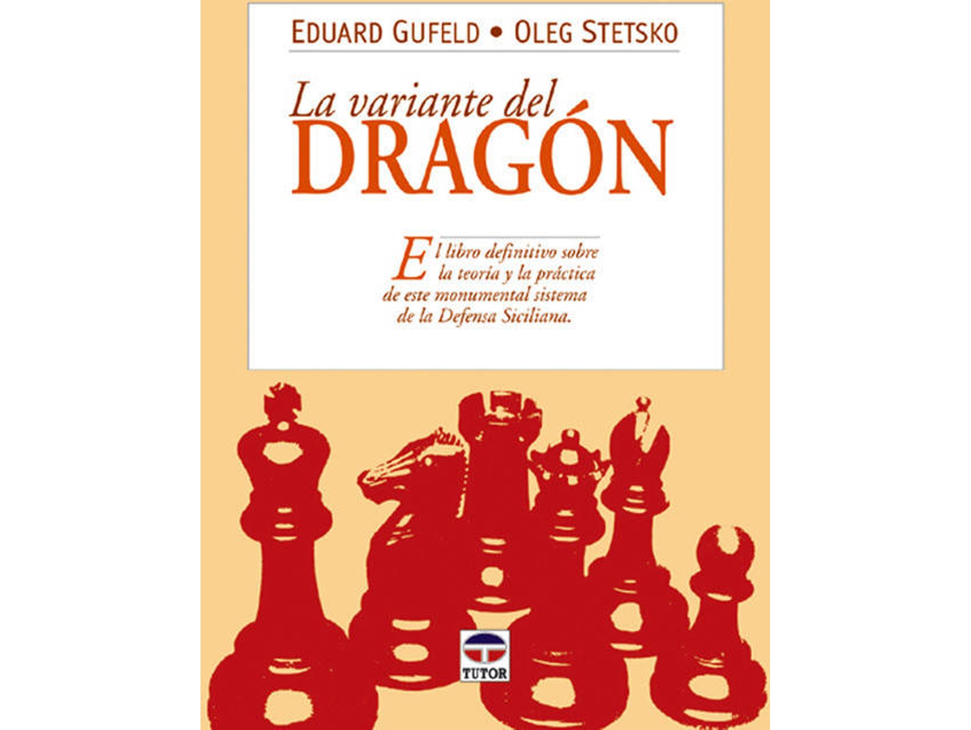 Libro La Variante Del Dragón de Eduard Gufeld (Español)