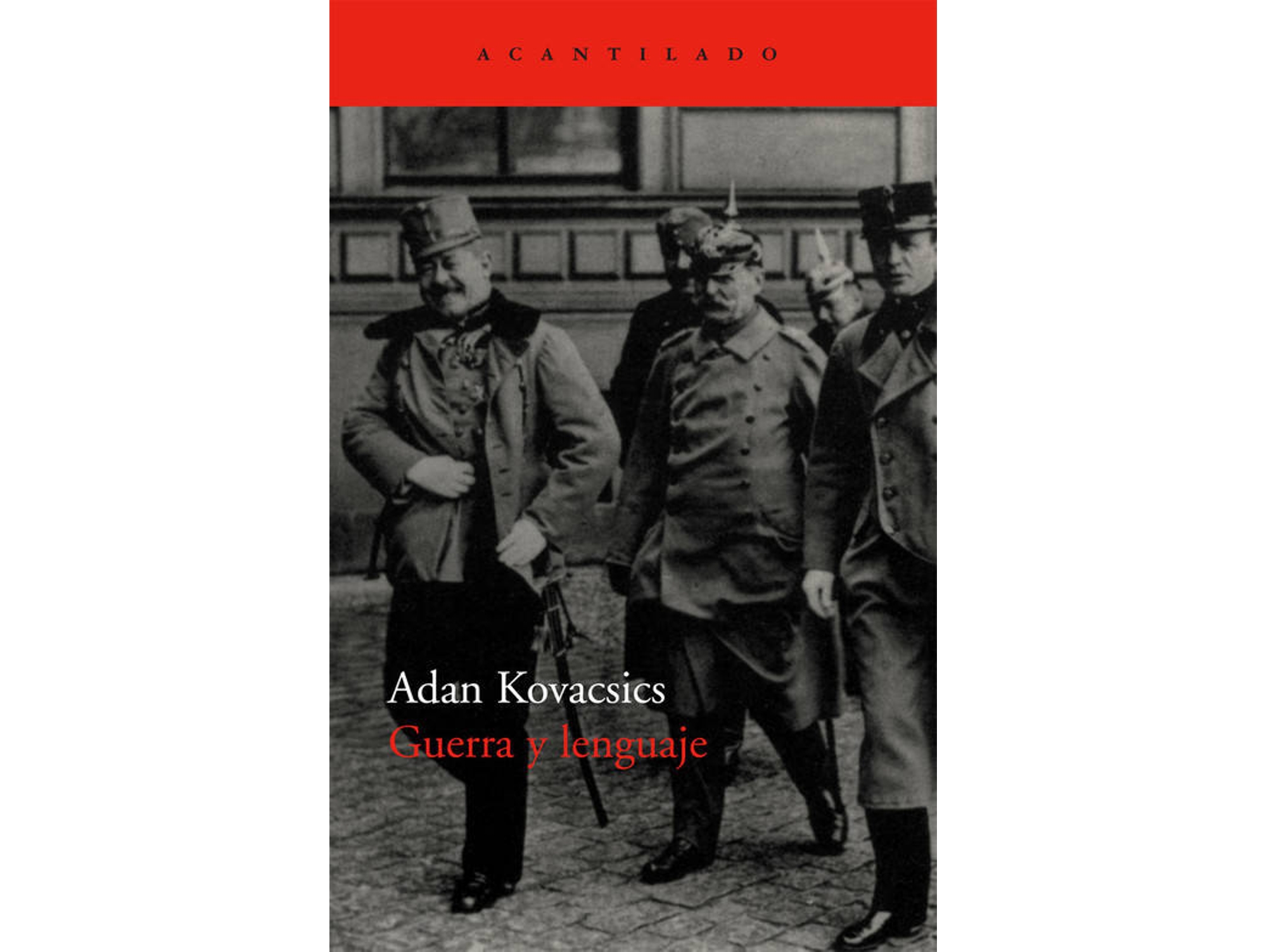 Libro Guerra Y Lenguaje de Adan Kovacsics (Español)