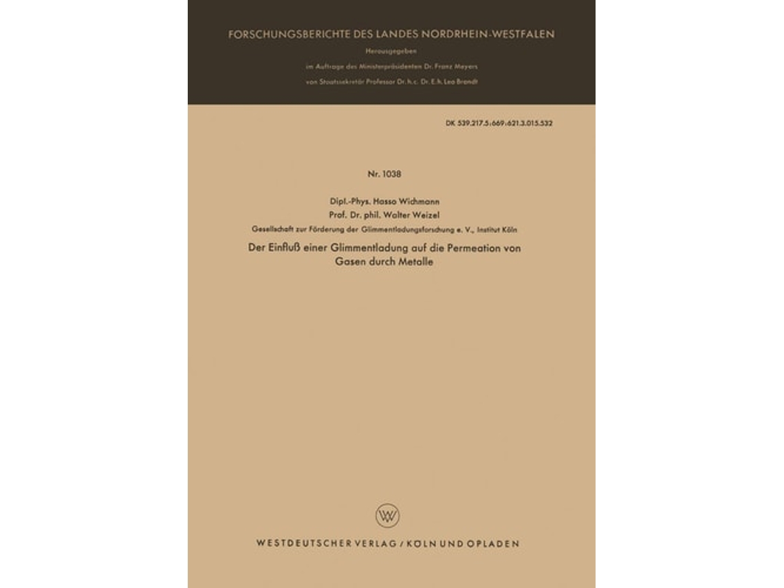 Libro Der Einflu Einer Glimmentladung Auf Die Permeation Von Gasen Durch Metalle De Hasso Gustav Wichmann (alemán)