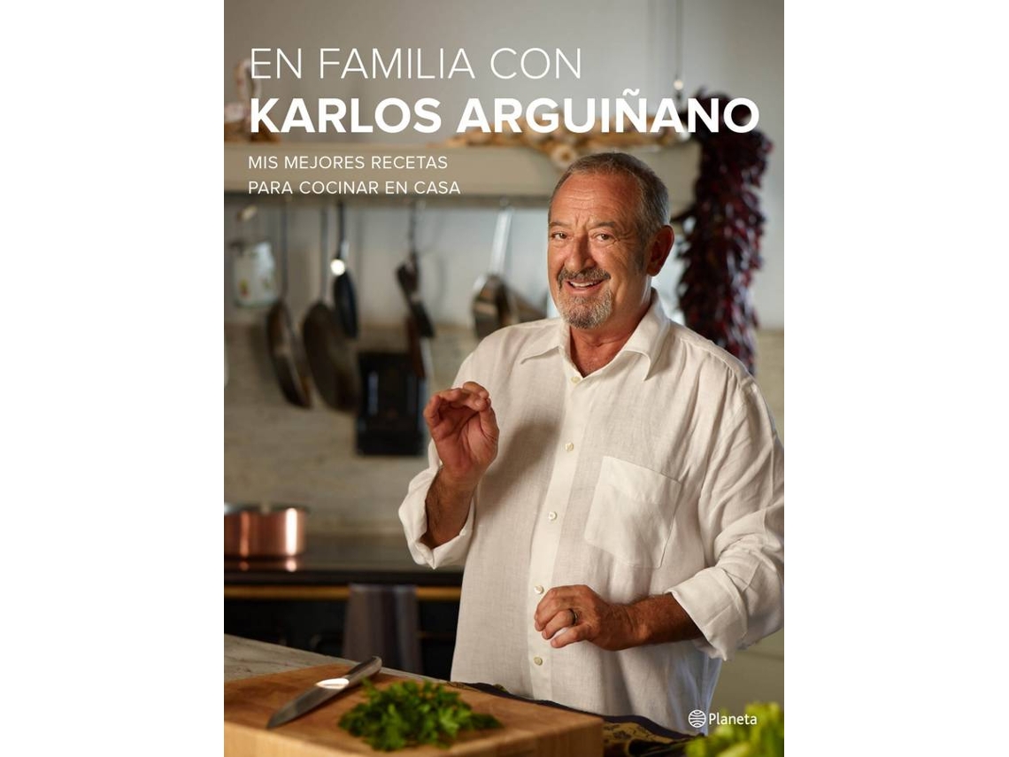 Libro En Familia Con Karlos Arguiñano de Karlos Arguiñano (Español)